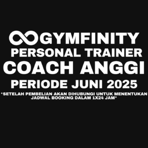 Gymfinity Personal Trainer / Session ( COACH ANGGI )
